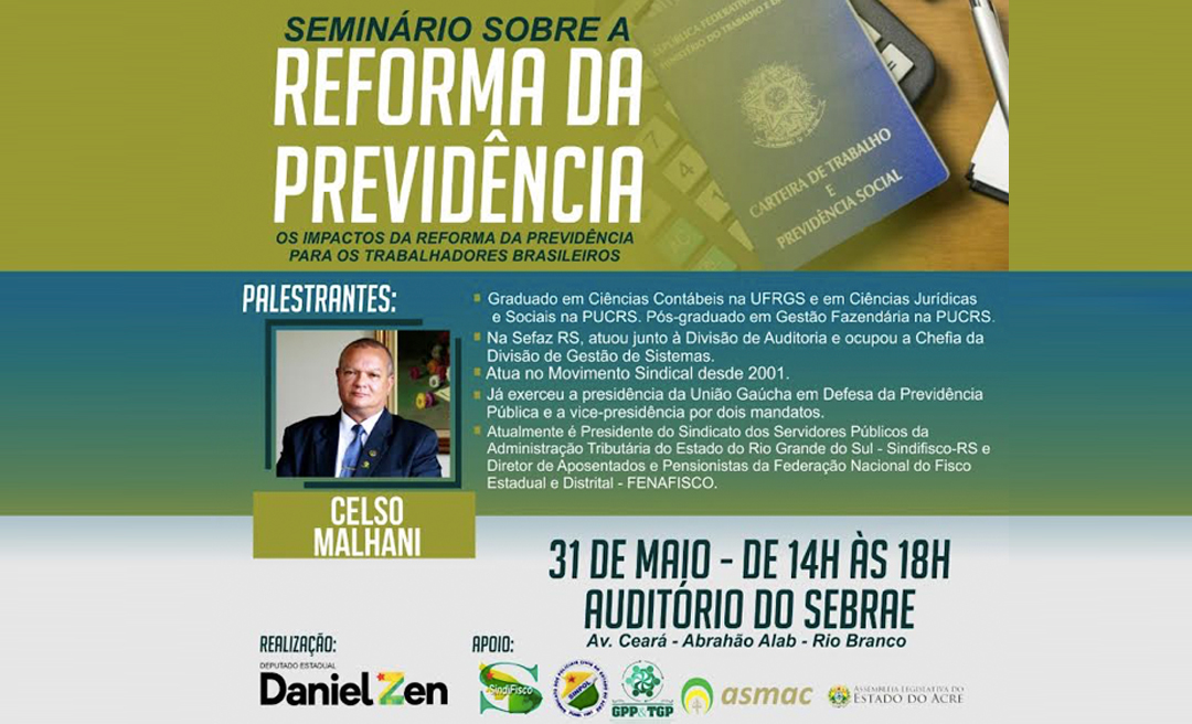 Sindifisco/AC promove Seminário sobre a Reforma da Previdência no fim deste mês; inscrições abertas