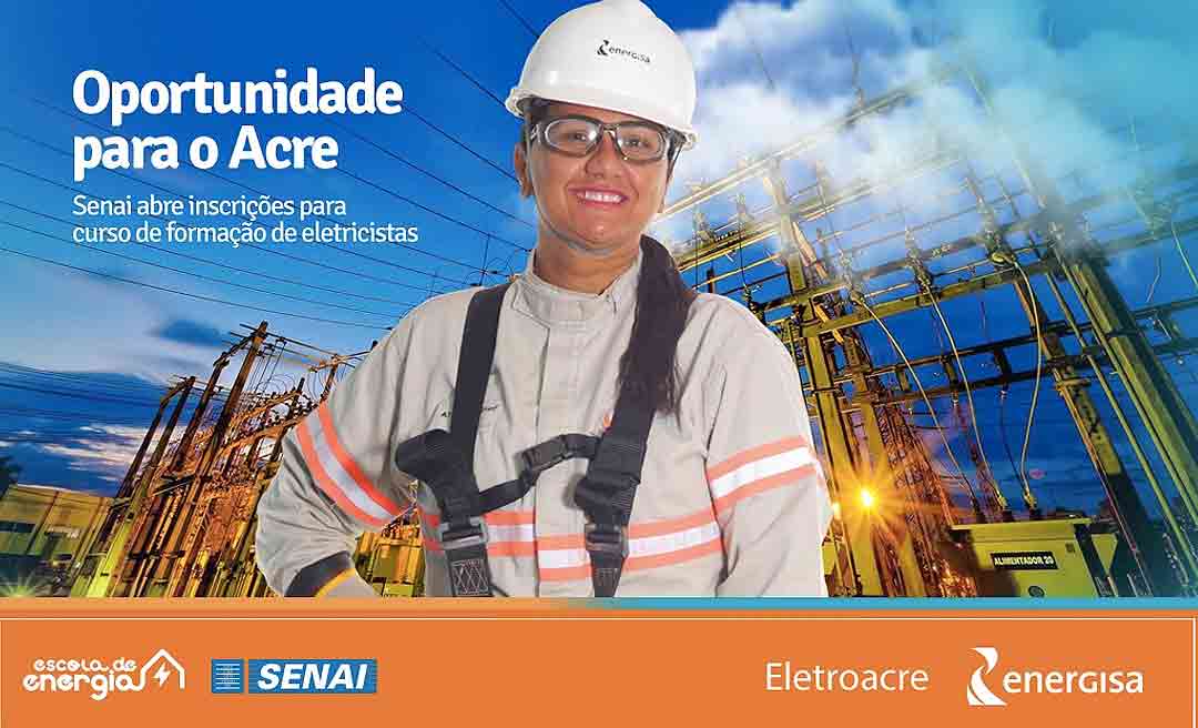 Senai abre processo seletivo de formação de eletricistas de redes de distribuição de energia