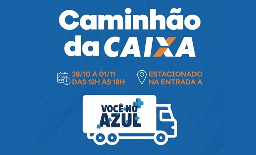 No Via Verde Shopping caminhão da Caixa oferece serviços à população até 1º de novembro