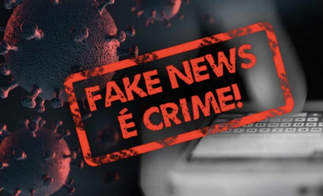 No Acre, quem divulgar fake news durante a pandemia de covid-19 pode ser multado em até R$ 7, 4 mil