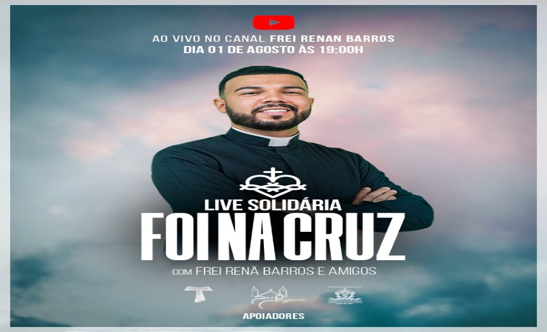 Frei Renã Barros realiza Live Solidária neste sábado, 1⁰ de agosto