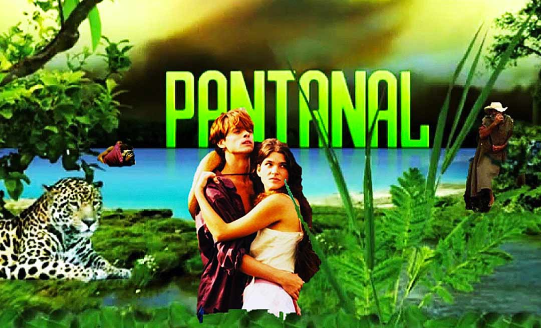 Novela 'Pantanal' vai ganhar remake na Globo em 2021, 30 anos após sucesso na TV