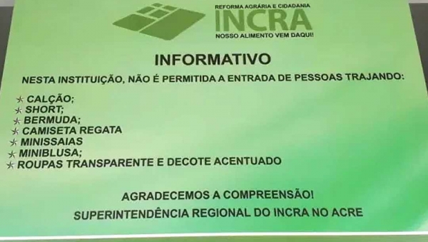 Incra tem 10 dias para esclarecer ao MPF sobre exigências de vestimentas para acesso à sede no Acre