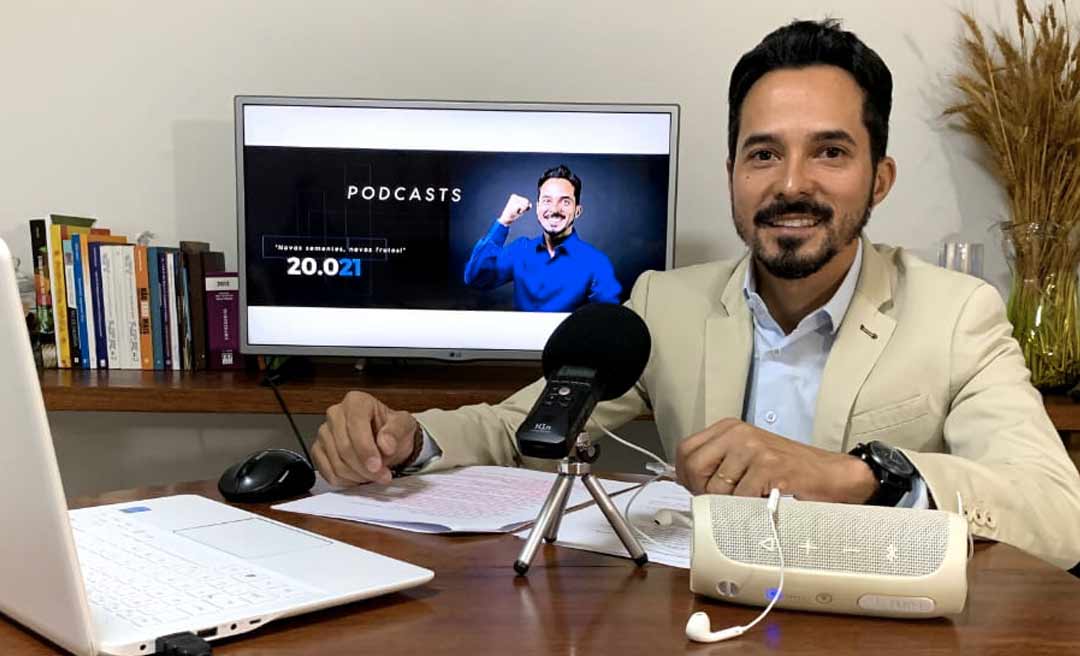 Candidato a vereador de Rio Branco inova apresentando propostas em formato de podcast