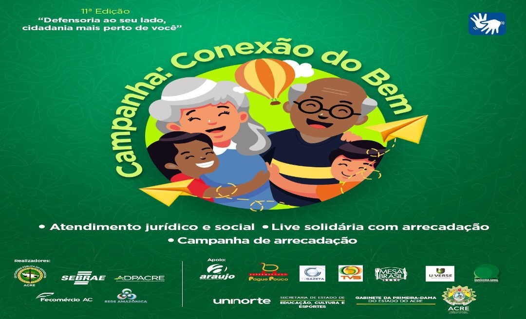 Defensoria Pública e parceiros lançam campanha solidária “Conexão do Bem”