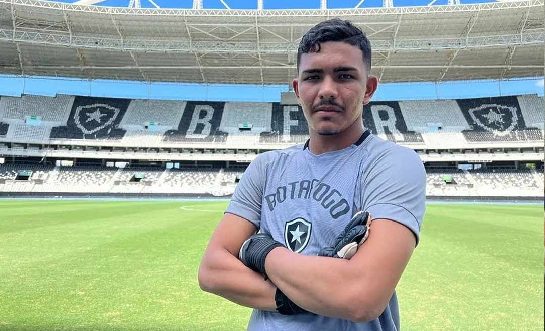 Goleiro acreano Tomate é contratado pelo Botafogo