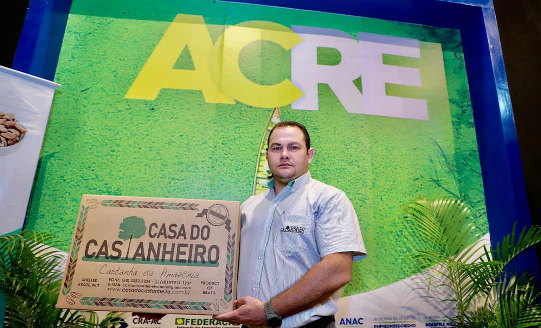 Castanha produzida no Acre é destaque em evento de importação e exportação