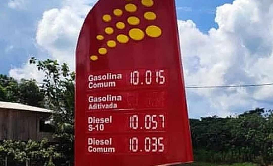 Litro da gasolina é vendido a mais de R$ 10 no interior do Acre