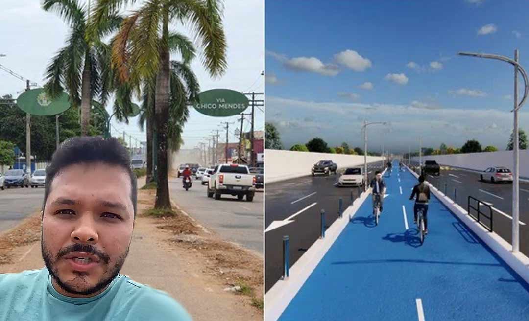 Demolição de  canteiros da ciclovia da Via Chico Mendes gera polêmica e petista diz: “Rio Branco está caminhando pra trás”