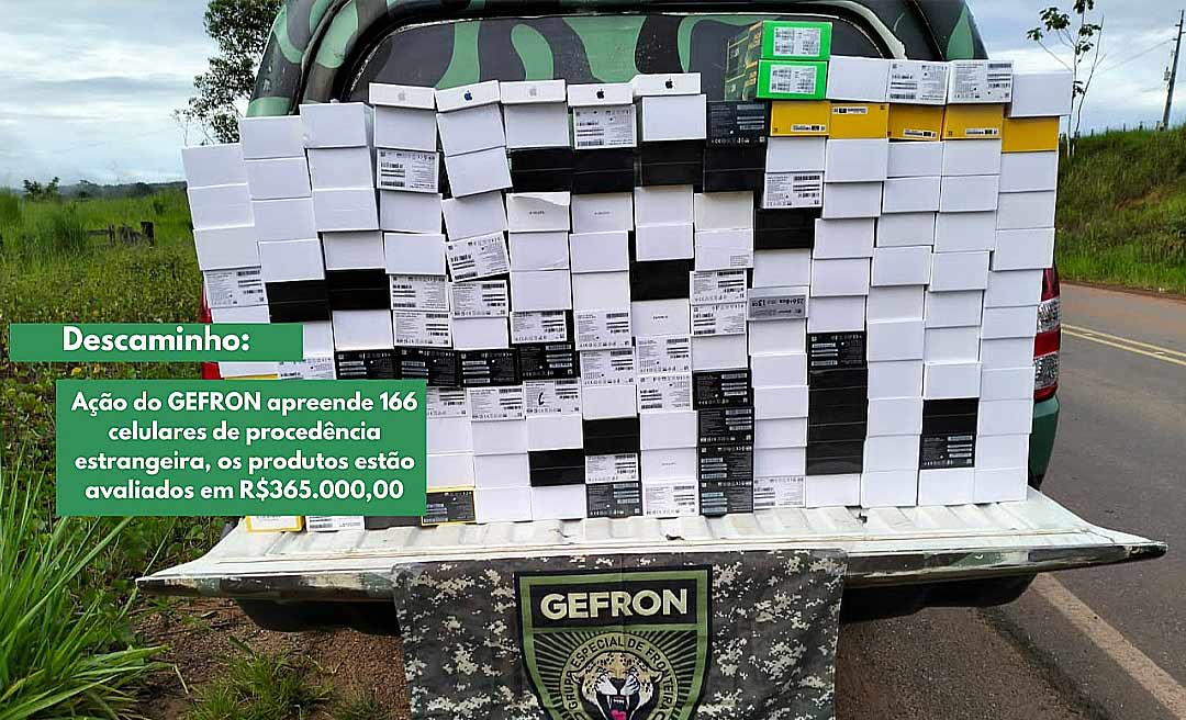 Gefron apreende carga de celulares avaliada em quase R$ 400 mil na BR-317