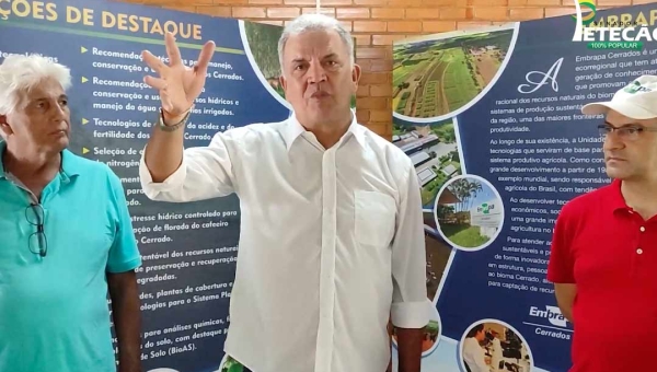 Petecão quer cooperação com a Embrapa Cerrado em busca de tecnologias para o Acre