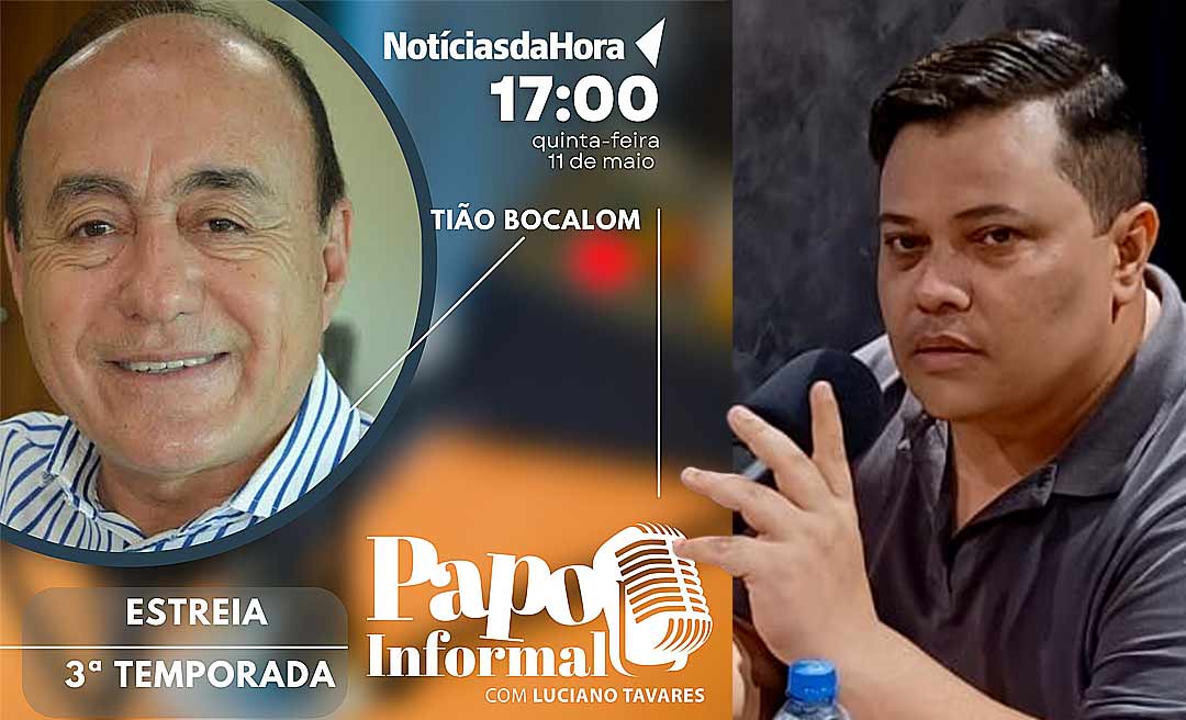 3ª temporada do Papo Informal volta nesta quinta com entrevista ao vivo de Tião Bocalom