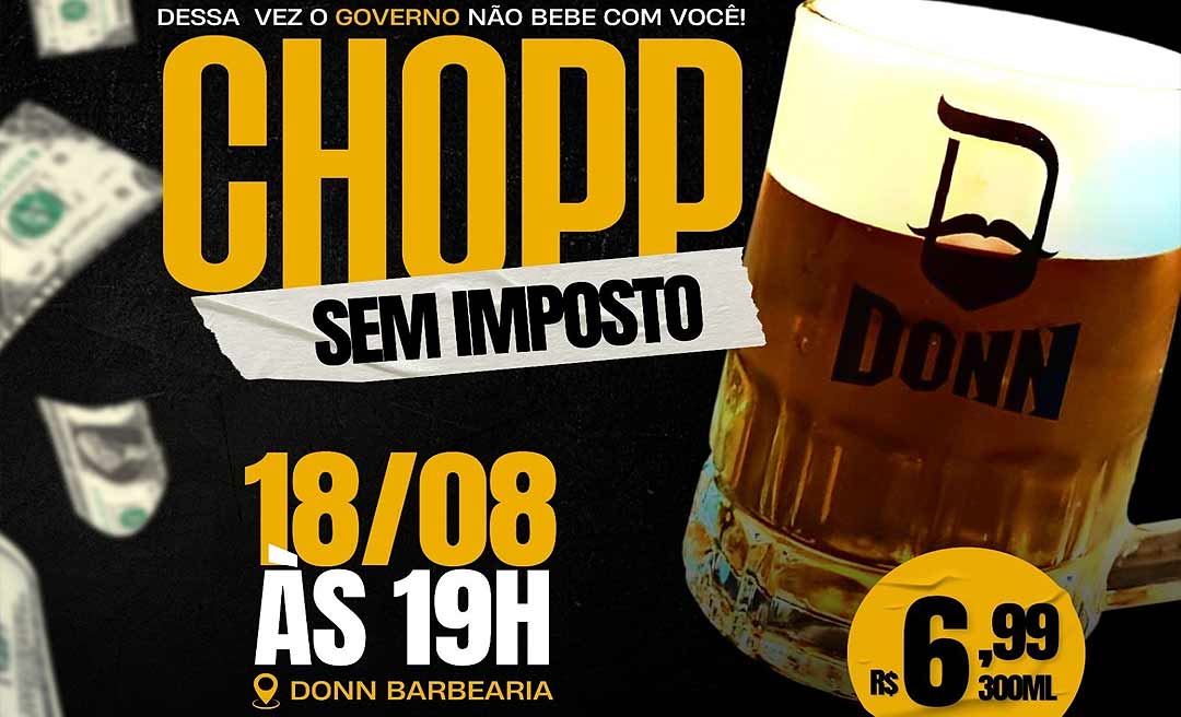 Em Rio Branco, movimentos liberais promovem 'Chopp sem Imposto'