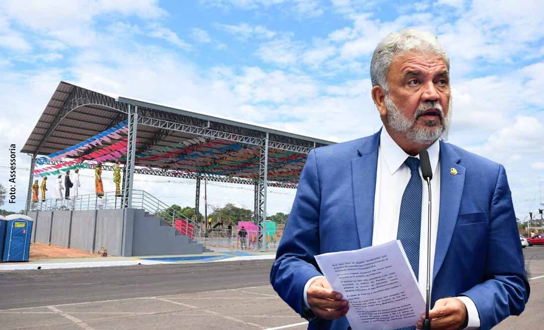 Petecão garante R$ 294 mil para melhorias no Quadrilhódromo de Rio Branco