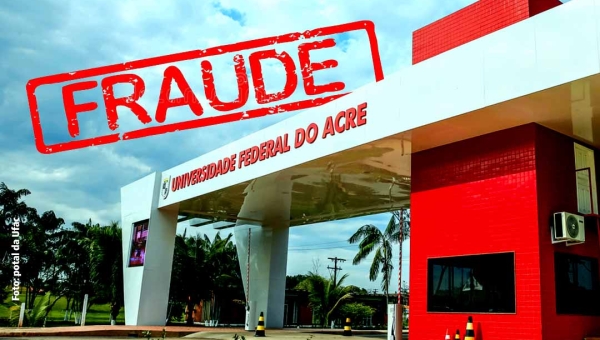 Fraude em processo seletivo da Ufac envolvendo professora e diretor ganha novo capítulo