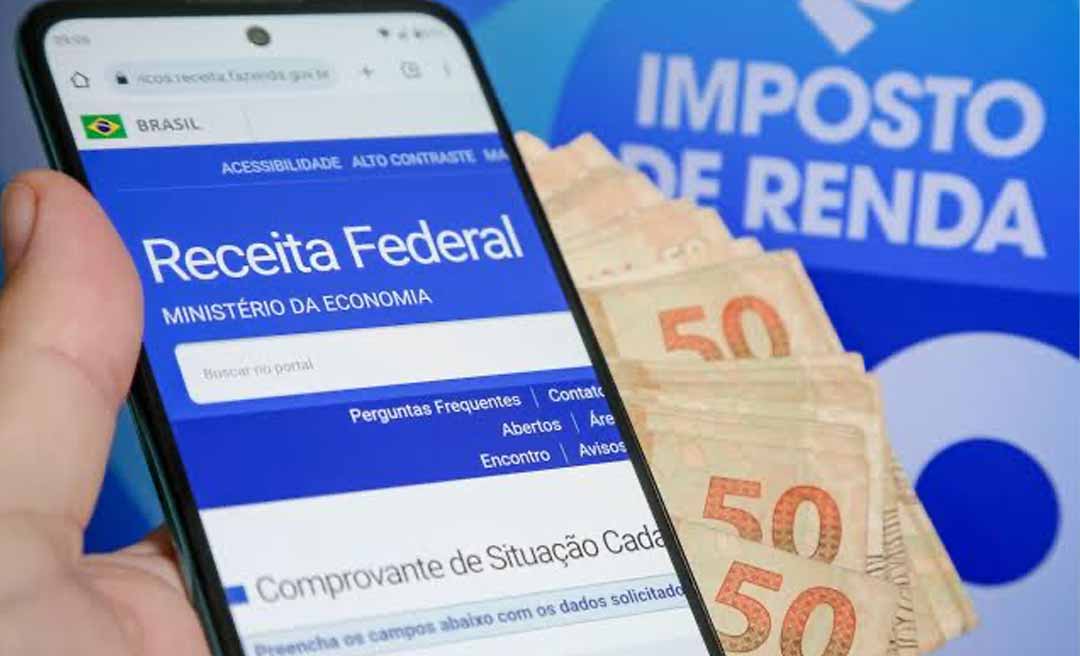 Receita Federal paga 1º Lote de Restituição do IRPF 2024 nesta sexta (31); mais de 20 mil contemplados no Acre