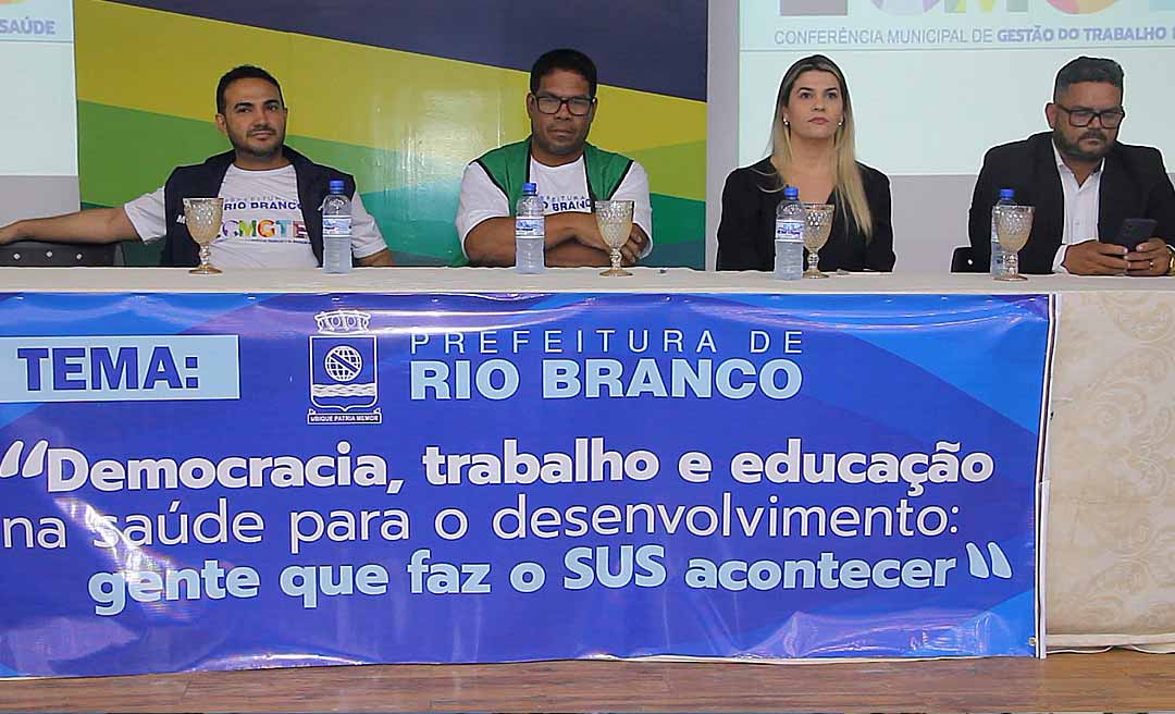 Prefeitura realiza 2ª Conferência Municipal Gestão do trabalho e Educação na Saúde