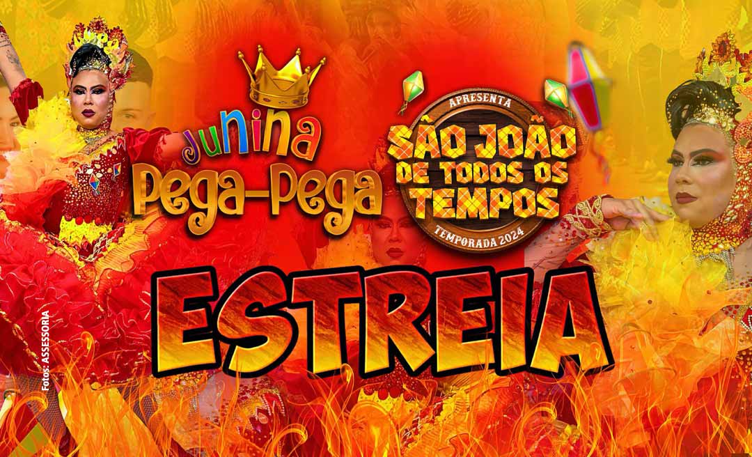 Junina Pega-Pega estreia na noite deste sábado com o tema "São João de Todos os Tempos"