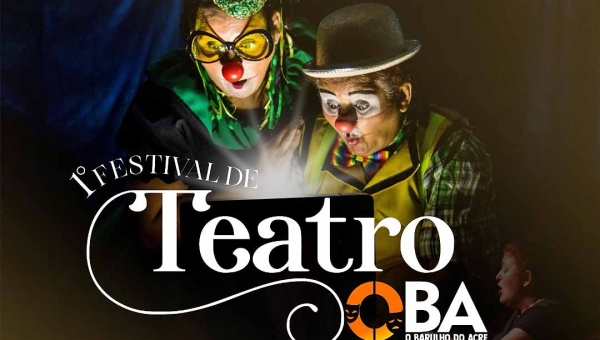 Grupo O Barulho do Acre promove 1º Festival de Teatro OBA com entrada gratuita em Rio Branco