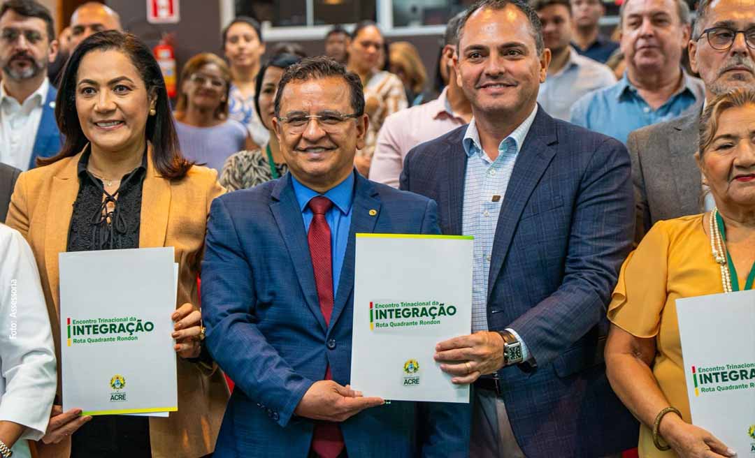 Gonzaga participa da assinatura de fortalecimento da rota bioceânica e destaca pontencial do Acre