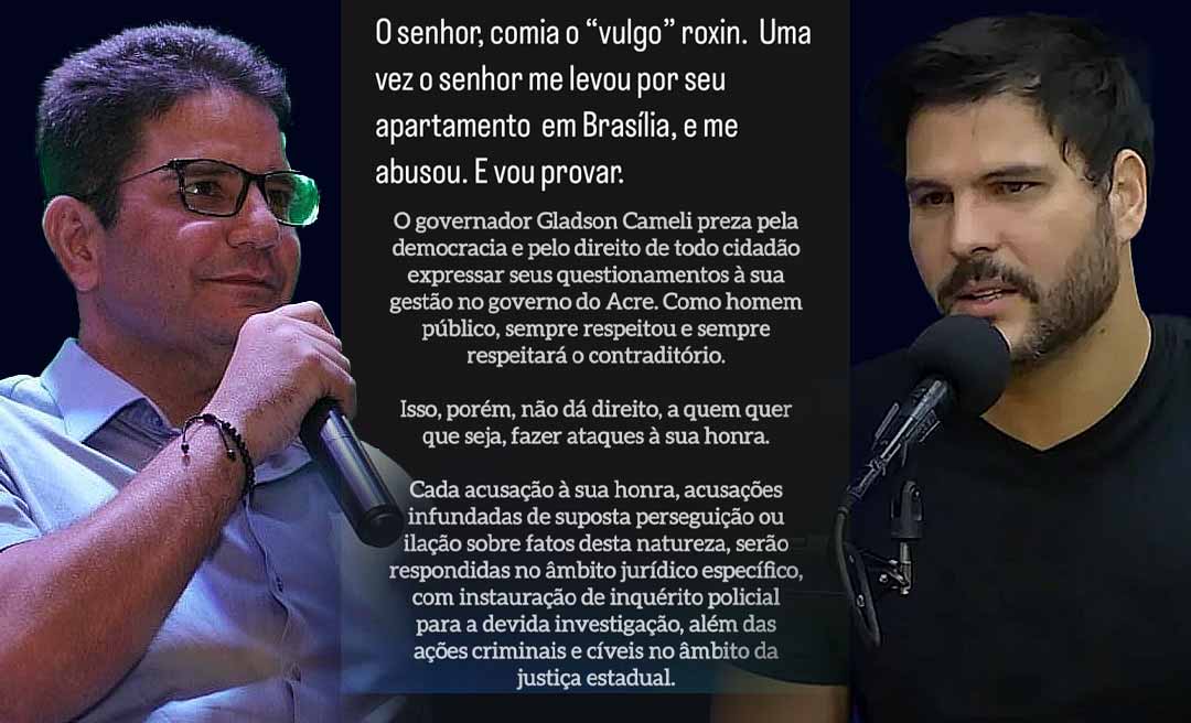 Marcelo Bimbi faz graves acusações contra Gladson, apaga posts e governador responde: “Prezo pela democracia, mas ataques serão respondidos no âmbito jurídico”