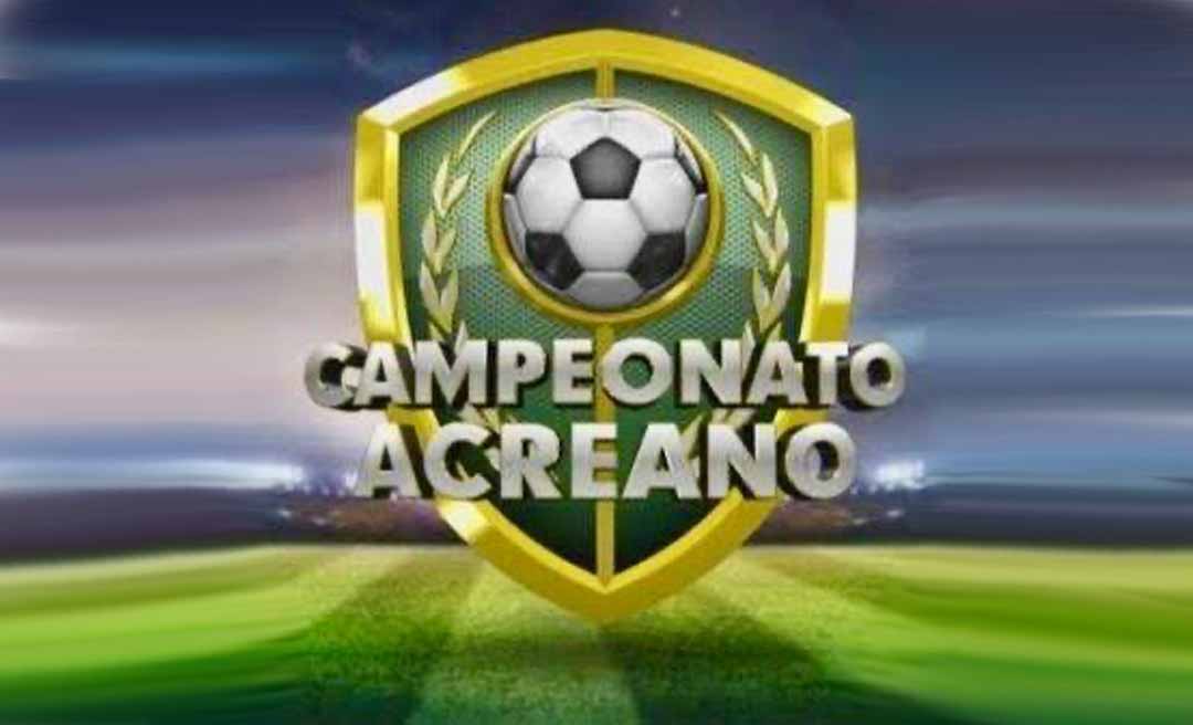 FFAC altera tabela da 1ª rodada do Campeonato Acreano devido à Copa Verde