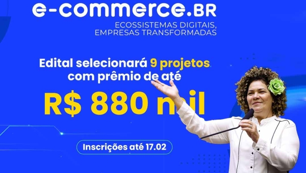 Perpétua destaca edital com prêmios de até R$ 880 mil como oportunidade para o Acre