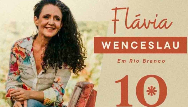 Cantora Flávia Wenceslau se apresenta em Rio Branco em show beneficente neste domingo (10)